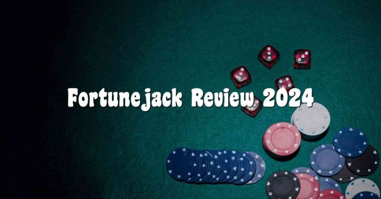 Fortunejack Review 2024