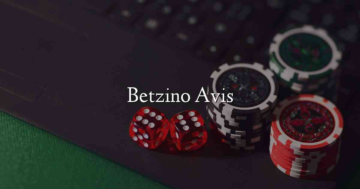 Betzino Avis